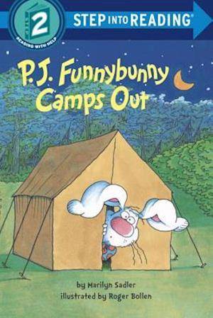 P. J. Funnybunny Camps Out