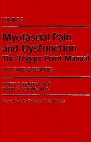 Myofascial Pain and Dysfunction: The Trigger Point Manual