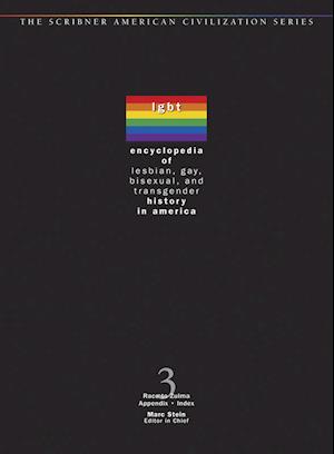 Encyclopedia of Lesbian, Gay, Bisexual and Transgendered History in America