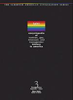 Encyclopedia of Lesbian, Gay, Bisexual and Transgendered History in America