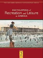 Encyclopedia of Recreation & Leisure in America