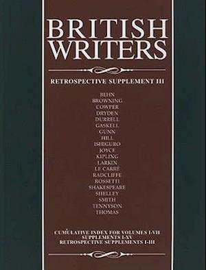British Writers, Retrospective Supplement III