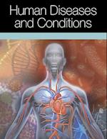 Human Diseases and Conditions