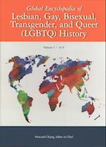 The Global Encyclopedia of Lesbian, Gay, Bisexual and Transgender LGBTQ History