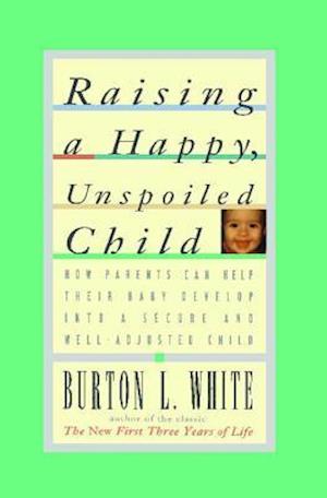 Raising a Happy, Unspoiled Child