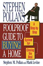 Stephen Pollans Foolproof Guide to Buying a Home