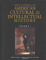 Encyclopedia of American Cultural and Intellectual History