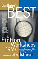Scribners Best of the Fiction Workshops 1997