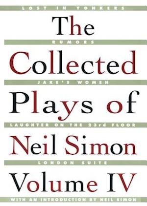 The Collected Plays of Neil Simon Vol IV