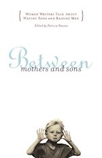 Between Mothers and Sons
