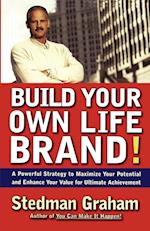 Build Your Own Life Brand!