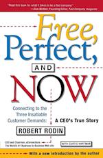 Free, Perfect, and Now