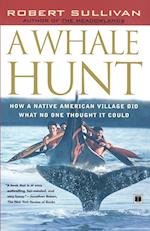 A Whale Hunt