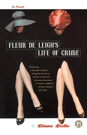 Fleur De Leigh's Life of Crime