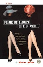 Fleur De Leigh's Life of Crime