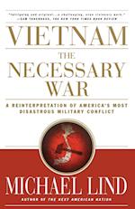 Vietnam the Necessary War