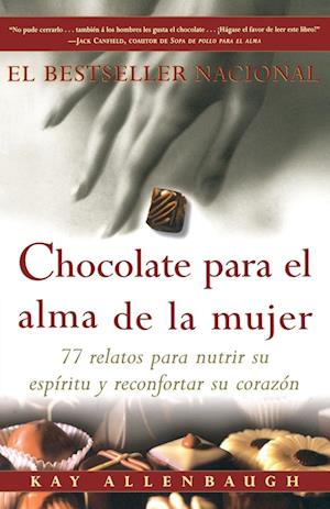 Chocolate Para El Alma de la Mujer