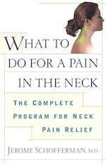 What to Do for a Pain in the Neck