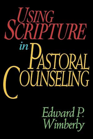 Using Scripture in Pastoral Counselling