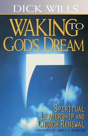 Waking to God's Dream