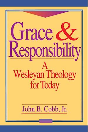 Grace and Responsibility