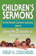 Children's Sermons for the Revised Common Lectionary Year B