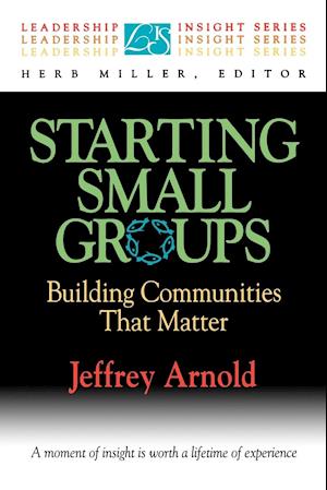 Starting Small Groups