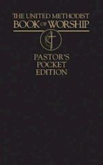 United Methodist Book of Worship Pastor's Pocket Edition