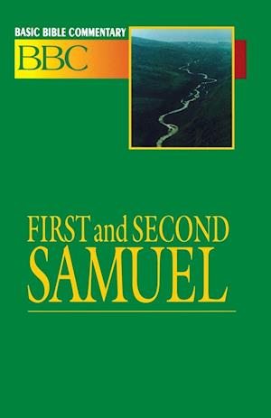 Basic Bible Commentary First and Second Samuel Volume 5