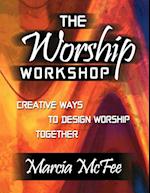 The Worship Workshop
