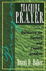 Teaching P.R.A.Y.E.R. (Prayer)