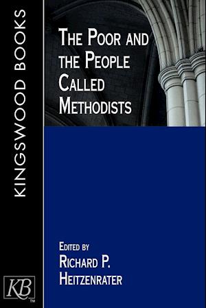 The Poor and the People Called Methodists