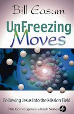 Unfreezing Moves