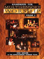 Handbook for Multisensory Worship Volume 2