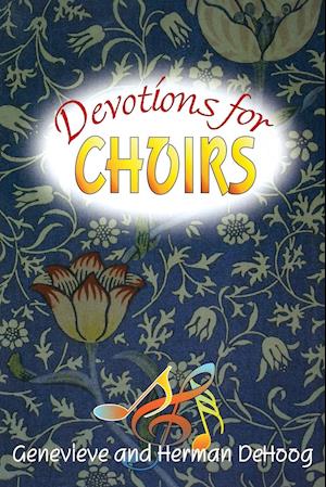 Devotions for Choirs