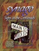 Synago Signs at the Crossroads Leader