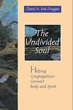 The Undivided Soul