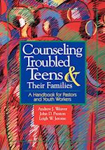 Counseling Troubled Teens & Their Families