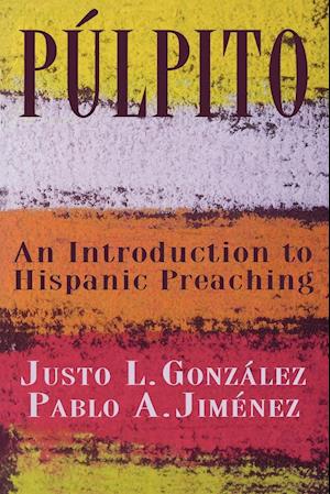 An Introduction to Hispanic Preaching