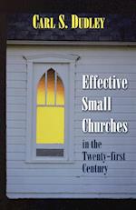 Effective Small Churches 21st Centu