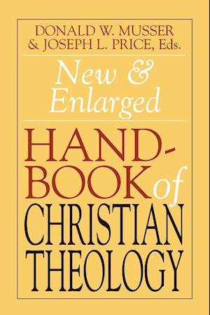 New & Enlarged Handbook of Christian Theology