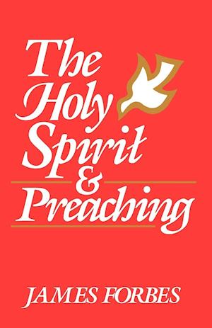 The Holy Spirit and Preaching