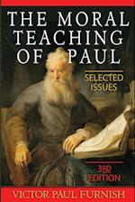 The Moral Teaching of Paul