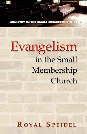 Evangelism in the Small Membership Church