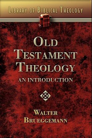 Old Testament Theology