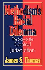 Methodism's Racial Dilemma