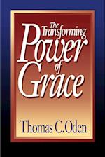 The Transforming Power of Grace