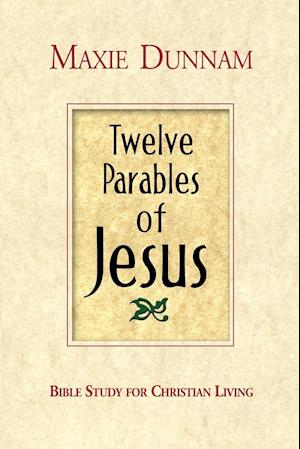 Twelve Parables of Jesus