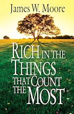 Rich in the Things That Count the Most