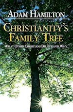 Christianity's Family Tree Participant's Guide